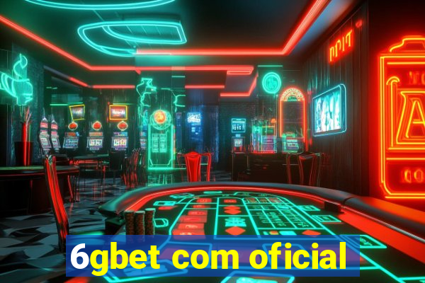 6gbet com oficial